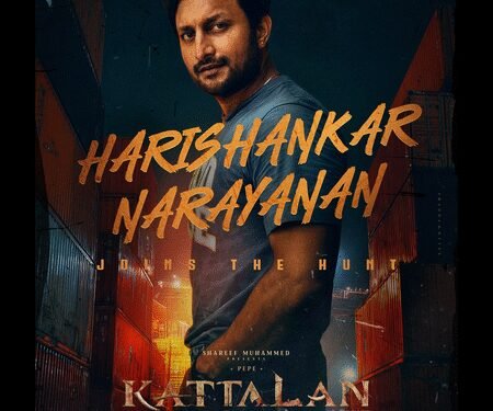 Makers of ‘Kattalan’ welcome actor, sports analyst Harishankar Narayanan onboard unit