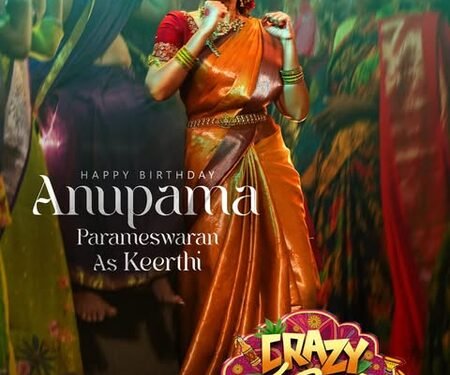 Anupama Parameswaran’s look as Keerthi in ‘Crazy Kalyanam’ released