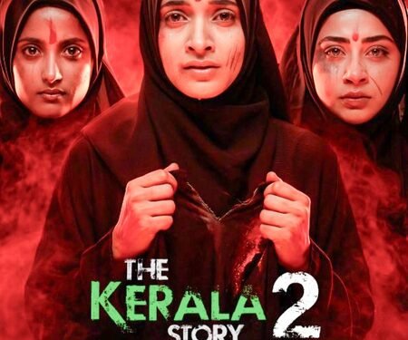 ‘The Kerala Story 2’ makers approach Apex court after stay order on release