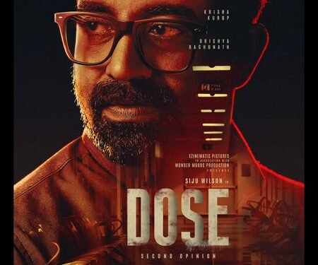 Siju Wilson’s medical crime thriller ‘Dose’ release postponed