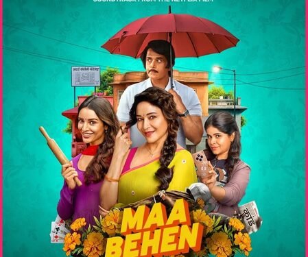 ‘Maa Behen’ director on washing powder jingle-inspired character names: Rhymed beautifully