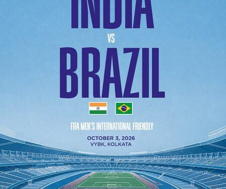 India to play five-time world champions Brazil in a friendly in Kolkata