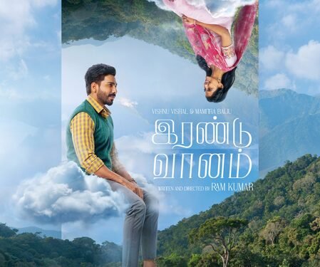 Vishnu Vishal, Mamitha Baiju’s ‘Irandu Vaanam’ to hit screens on October 23
