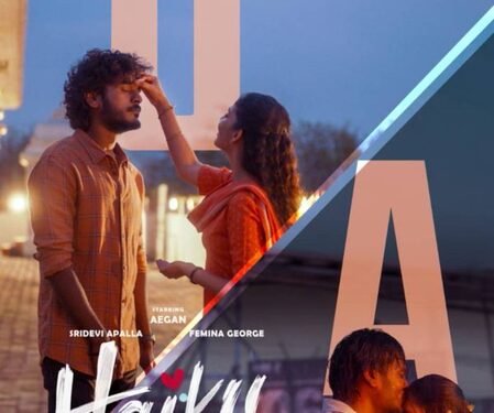 Aegan, Sridevi, Femina George-starrer ‘Haiku’ cleared for release with U/A certificate